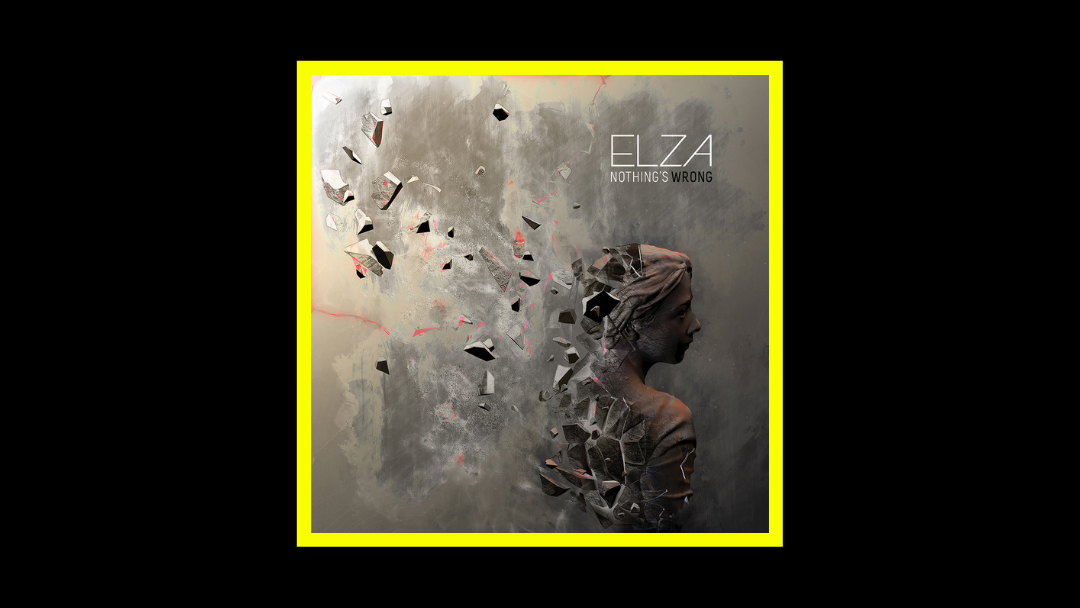 Elza - Nothing's Wrong Radioaktiv