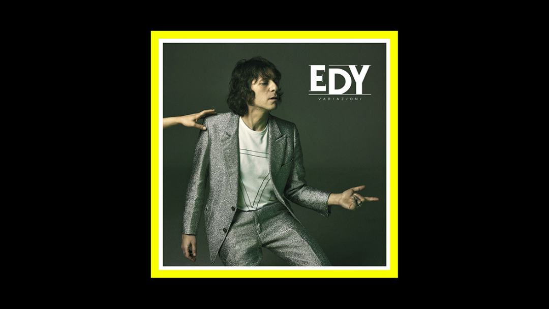 Edy – Variazioni