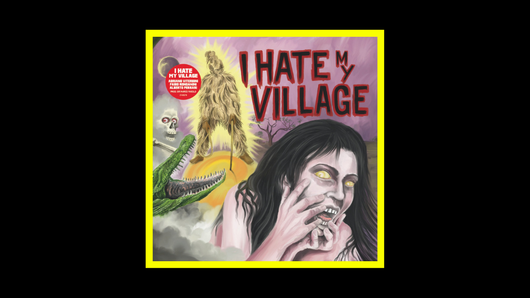 i hate my village album