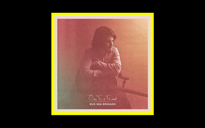 Recensioni Radioaktiv Old Sea Brigade – Ode to a Friend
