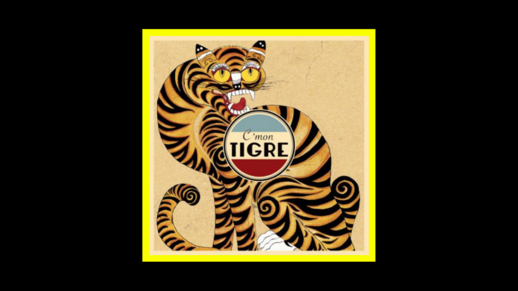 C'mon Tigre - Racines Radioaktiv