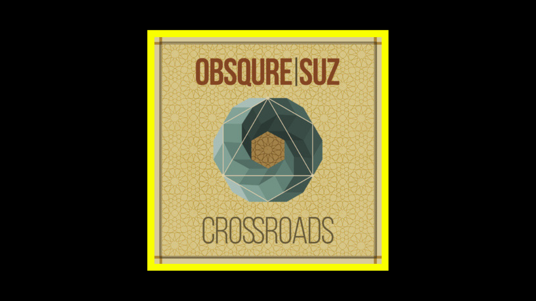 Obsqure & Suz - Crossroads Radioaktiv