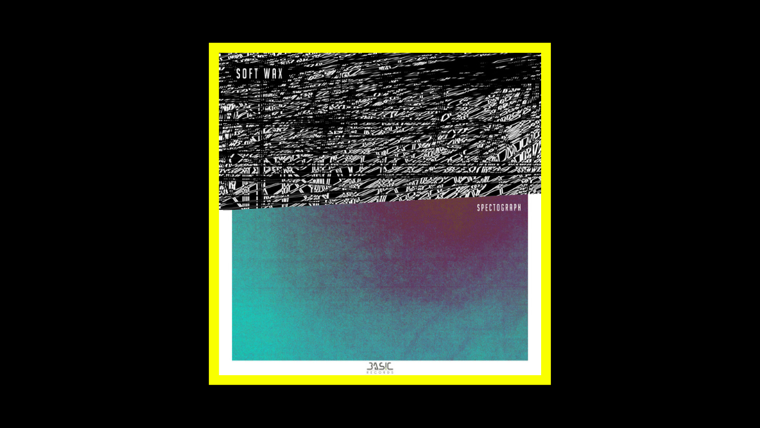 Soft Wax – Spectograph