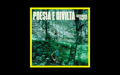 Recensioni Radioaktiv Giovanni Truppi – Poesia e Civiltà