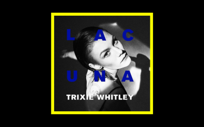 Recensioni Radioaktiv Trixie Whitley – Lacuna