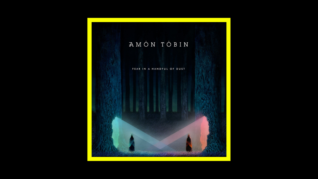 Amon Tobin – Fear in a Handful of Dust