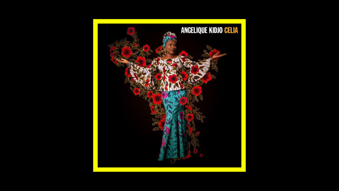 Angélique Kidjo - Celia Radioaktiv