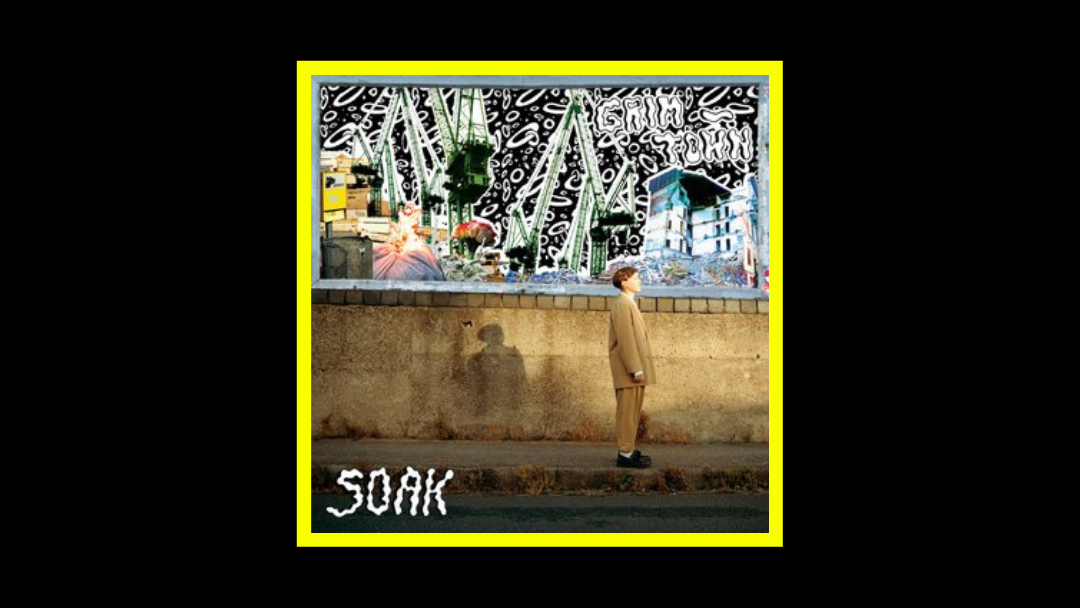 SOAK - Grim Town Radioaktiv