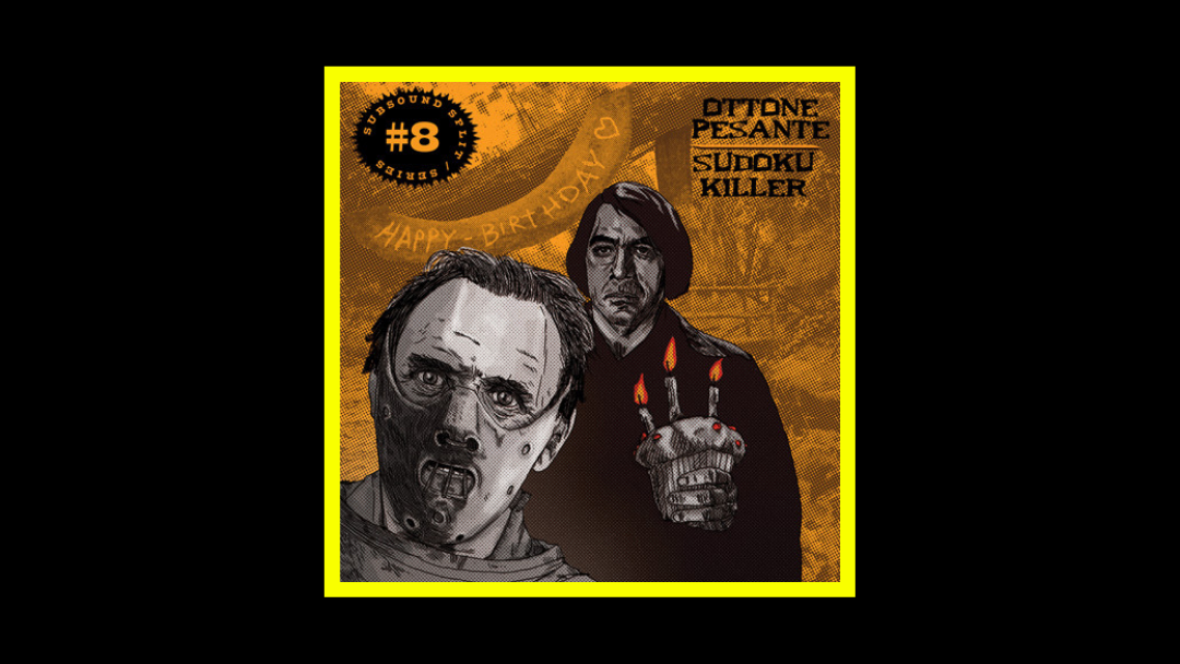 Ottone Pesante/Sudoku Killer – Subsound Split Series #8