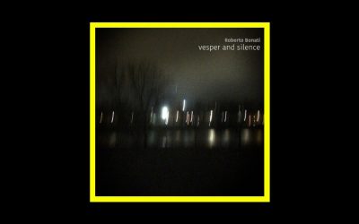 Recensioni Radioaktiv Roberto Bonati – Vesper and Silence