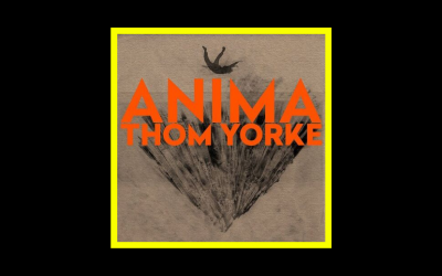 Recensioni Radioaktiv Thom Yorke – Anima
