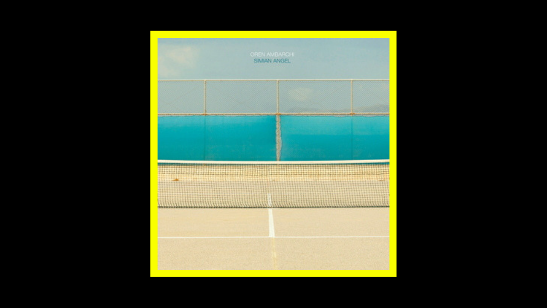 Oren Ambarchi – Simian Angel