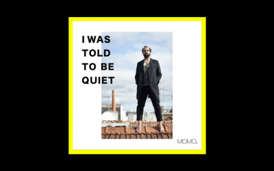 Recensioni Radioaktiv Momo – I Was Told To Be Quiet