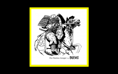 Recensioni Radioaktiv Bushi – The Flawless Avenger