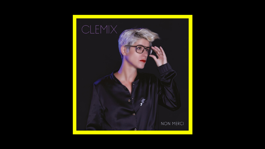 Clemix - Non Merci Radioaktiv