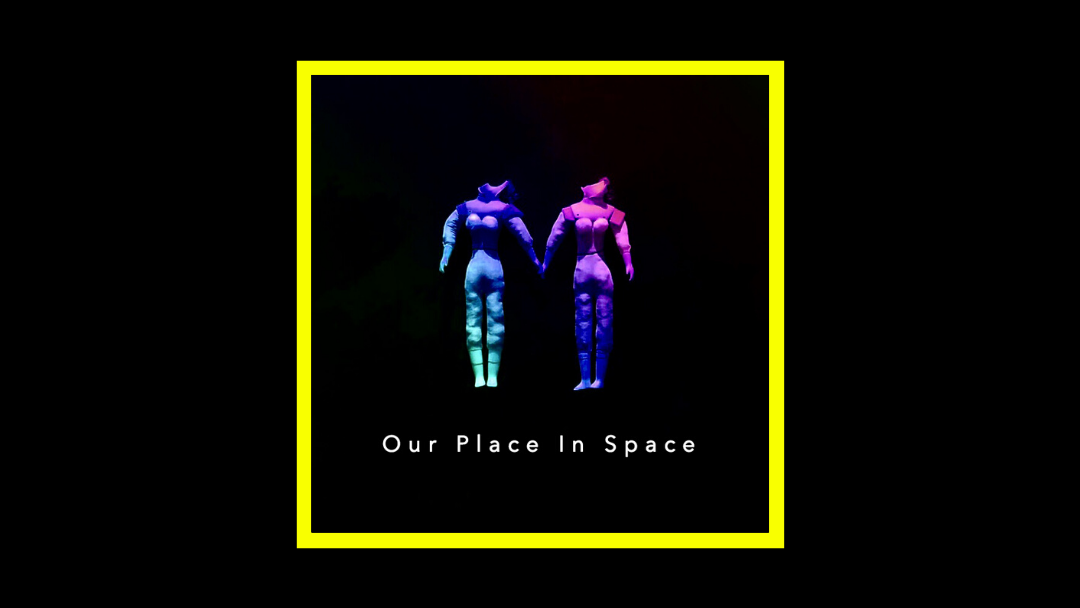 Our Place in Space Radioaktiv