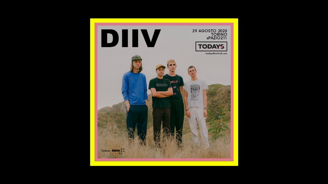 Ufficiale: i DIIV saranno ospiti del TOdays Festival 2020