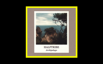 Recensioni Radioaktiv Halftribe – Archipelago