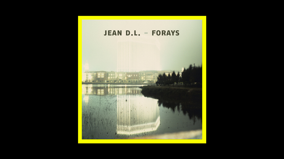 Jean D.L. feat. Lee Ranaldo & Margaret Hermant - Forays Radioaktiv