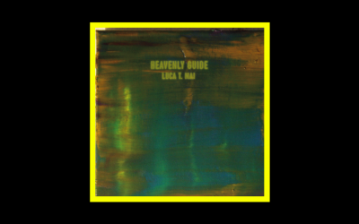 Recensioni Radioaktiv Luca T. Mai – Heavenly Guide