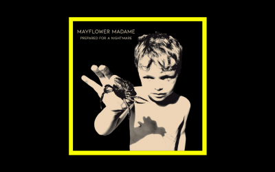 Recensioni Radioaktiv Mayflower Madame – Prepared For A Nightmare