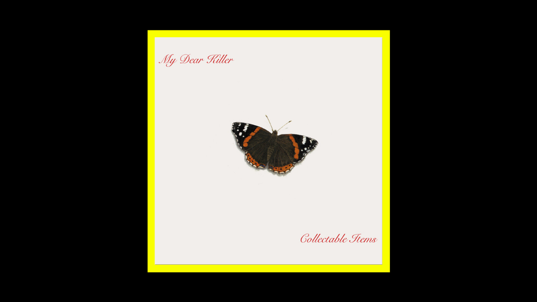 My Dear Killer – Collectable Items