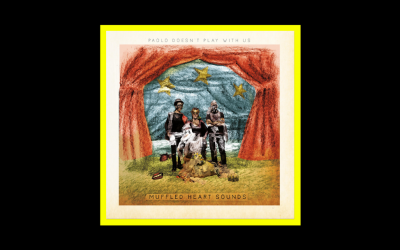 Recensioni Radioaktiv Paolo Doesn’t Play With Us – Muffled Heart Sounds