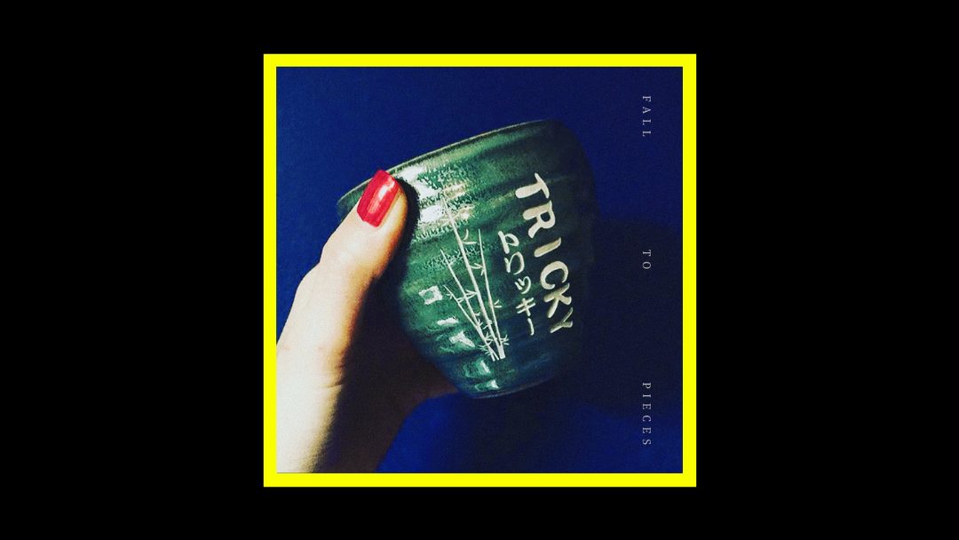 Tricky – Fall to Pieces