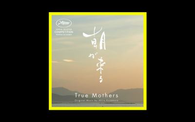 Recensioni Radioaktiv Akira Kosemura – True Mothers (Original Motion Picture Soundtrack)