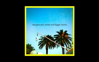 Recensioni Radioaktiv Beingmoved – Smiles And Bigger Hearts