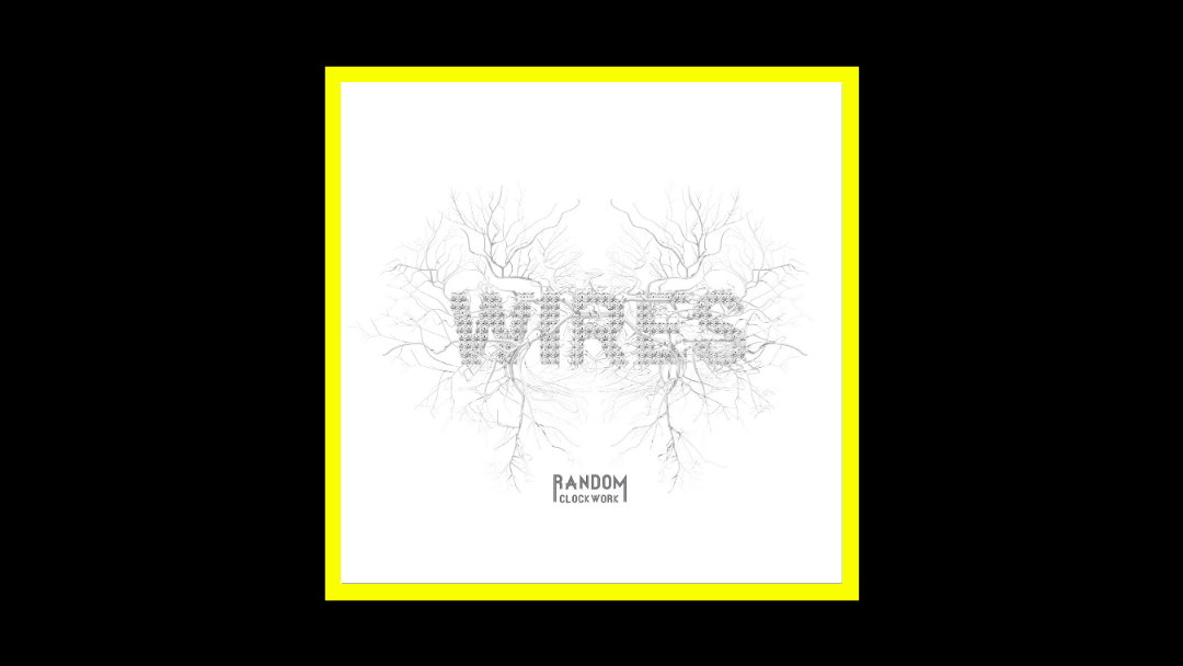 Random Clockwork - Wires Radioaktiv