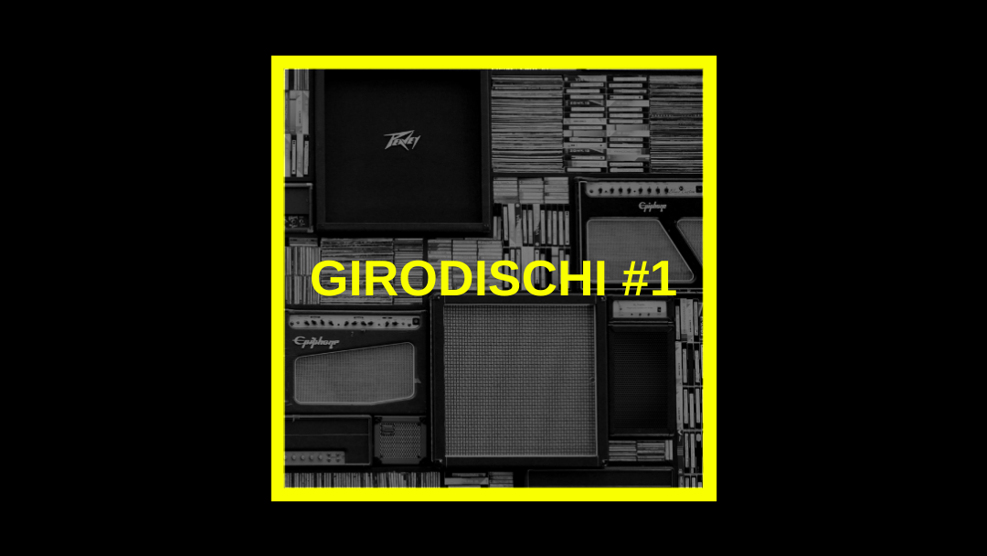 Girodischi #1