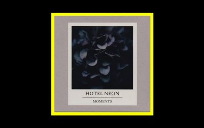 Recensioni Radioaktiv Hotel Neon – Moments