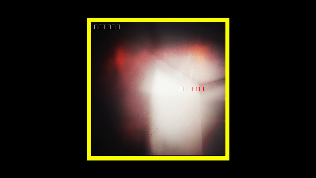 NCT333 - Aion Radioaktiv