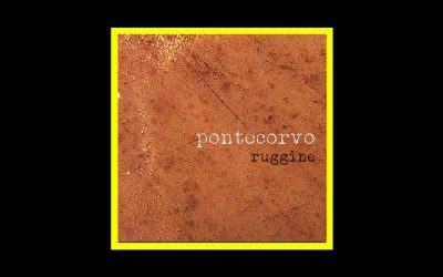 Recensioni Radioaktiv Pontecorvo – Ruggine