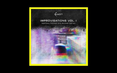 Recensioni Radioaktiv Matthew Putman e Michael Sarian – Improvisations Vol. I