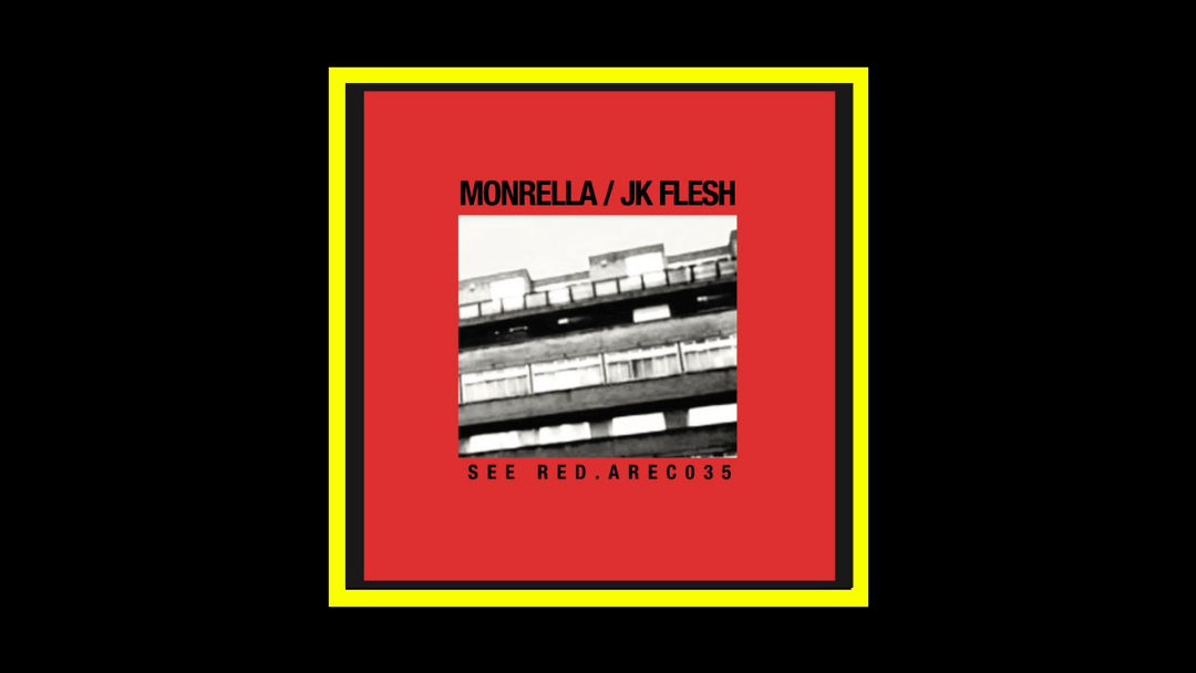 Monrella / JK Flesh – See Red