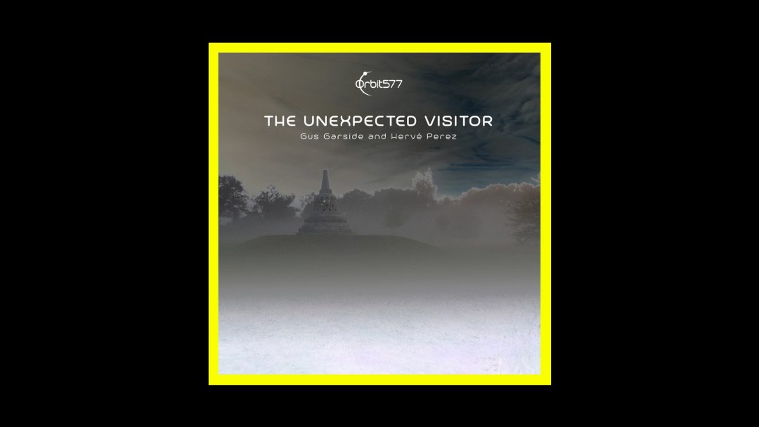 Gus Garside & Hervè Perez – The Unexpected Visitor