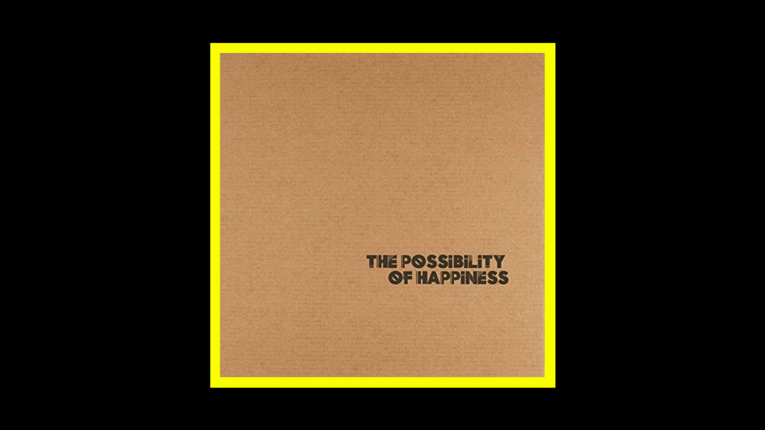 Soul Basement – The Possibility Of Happiness