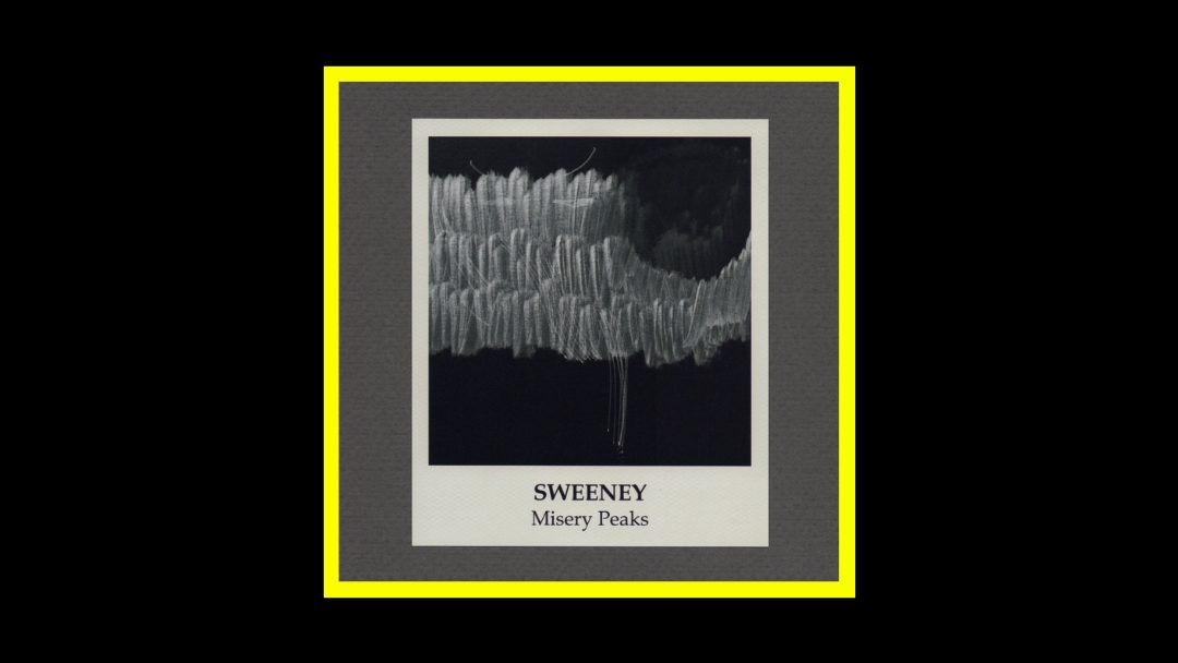 Sweeney - Misery Peaks Radioaktiv