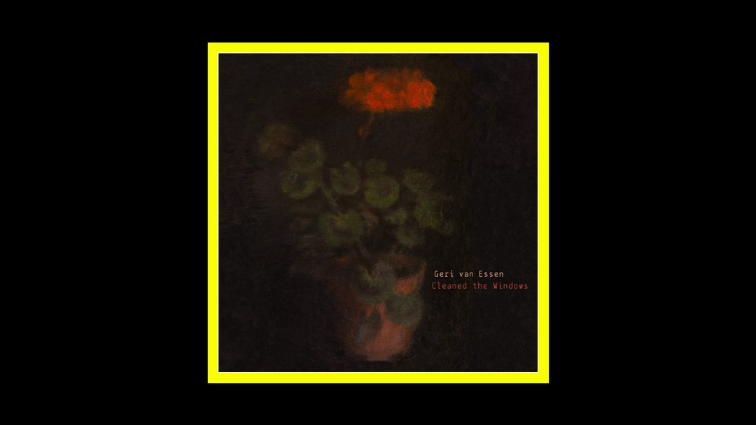 Geri van Essen – Cleaned the Windows