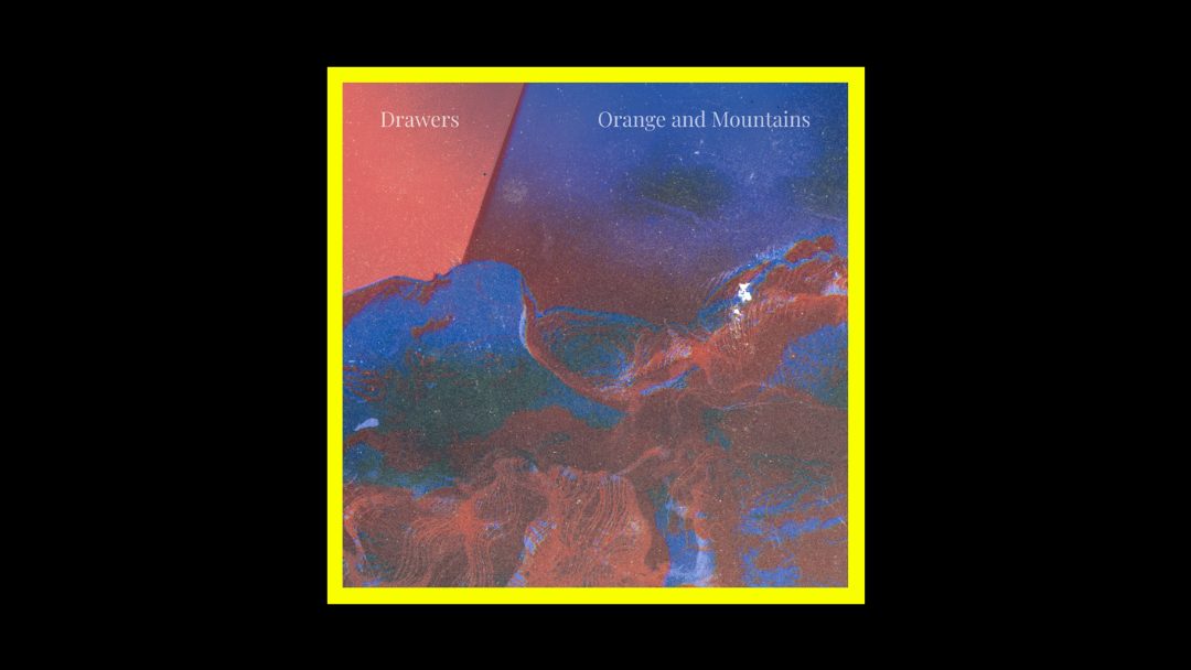 Orange and Mountains - Drawers Radioaktiv