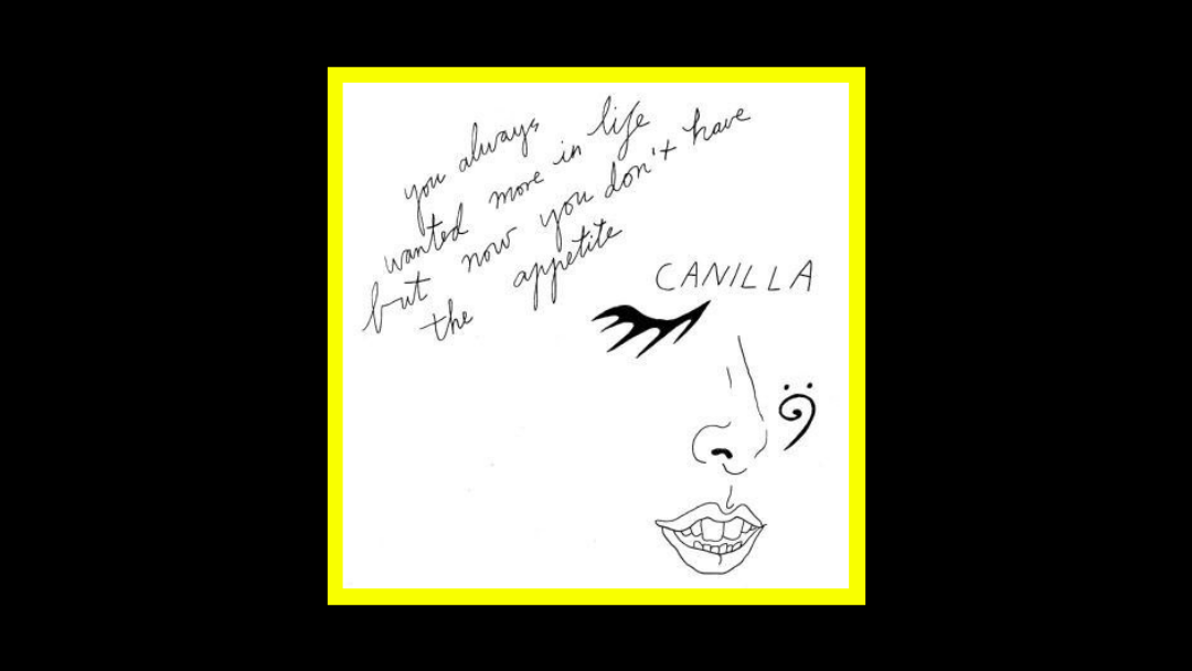 Canilla - You always wanted more in life, but now you don’t have the appetite Radioaktiv