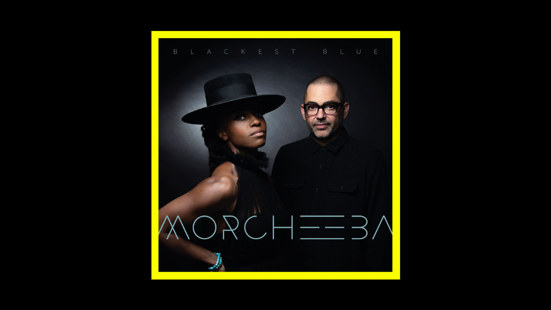 Morcheeba - Blackest Blue Radioaktiv