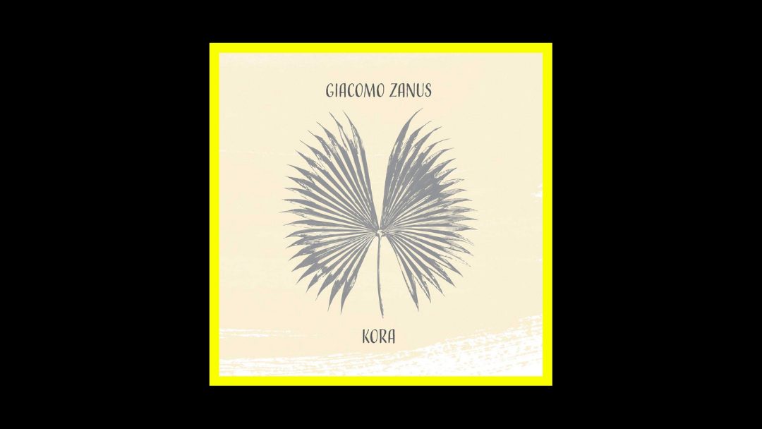 Giacomo Zanus – Kora