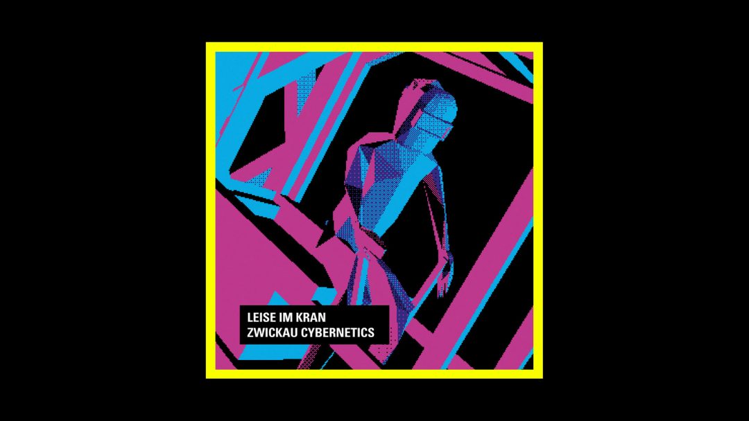 Leise im Kran - Zwickau Cybernetics Radioaktiv