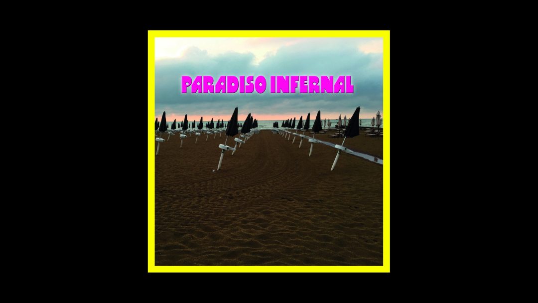 Paradiso Infernal - Paradiso Infernal Radioaktiv