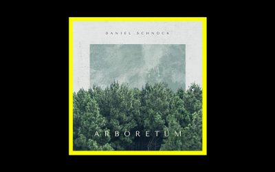 Recensioni Radioaktiv Daniel Schnock – Arboretum