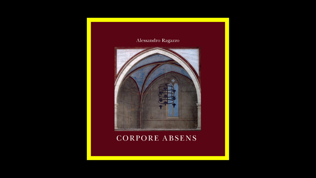 Alessandro Ragazzo - Corpore Absens Radioaktiv