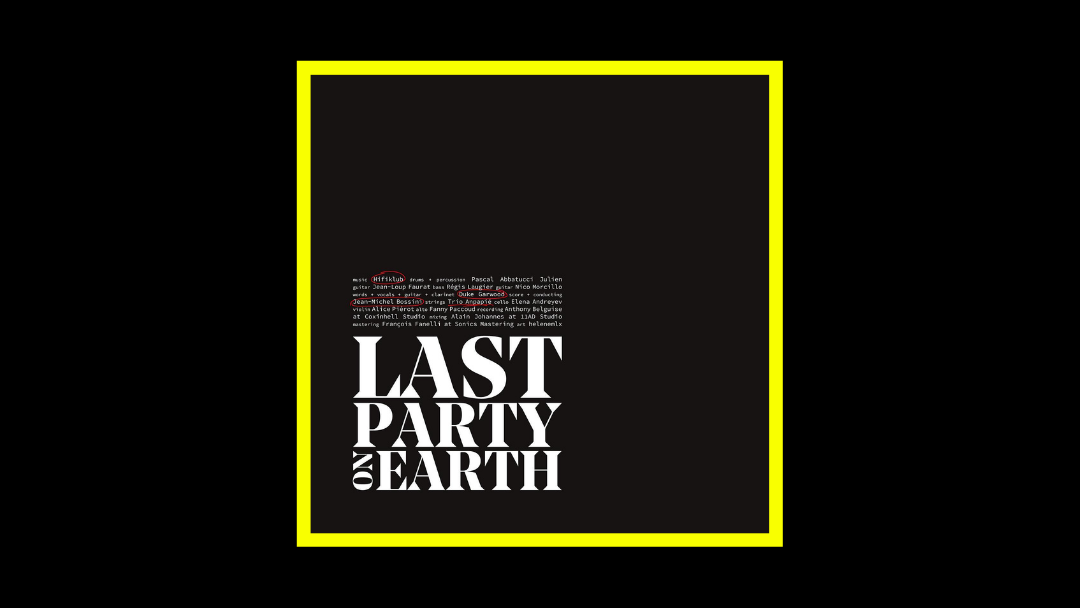 Hifiklub + Duke Garwood & Jean-Michel Bossini - Last Party on Earth Radioaktiv